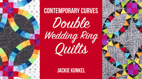 Craftsy:  Contemporary Curves Double Wedding Ring Quilts